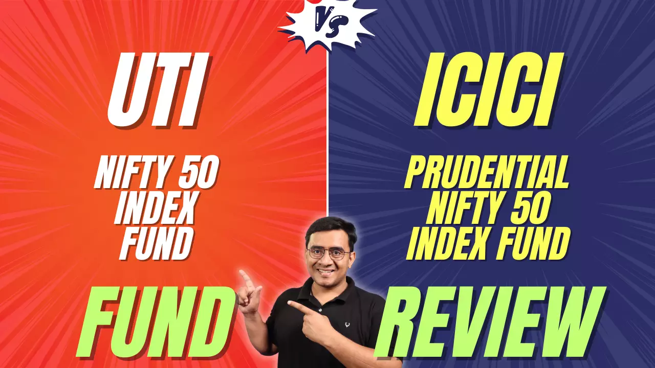 UTI Nifty 50 Index Fund vs. ICICI Prudential Nifty 50 Index Fund